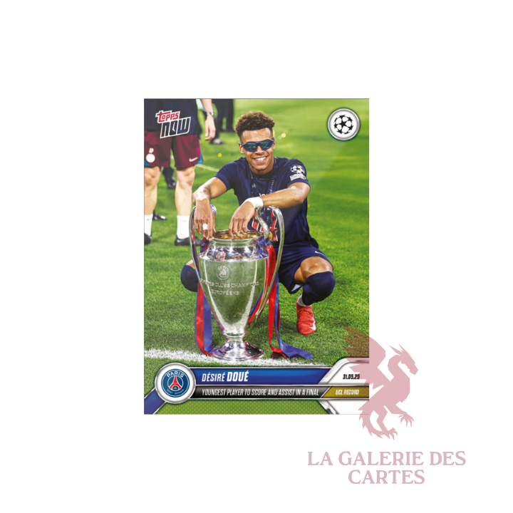 Topps US Topps Now 162 Désiré Doué Youngest player to score and assist in a final