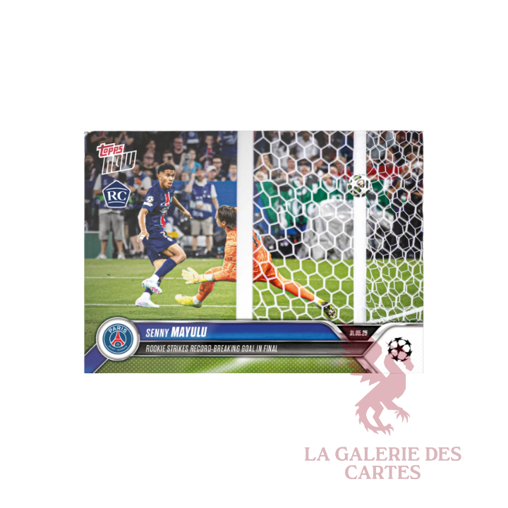 Topps US Topps Now 164 PSG Senny Mayulu RC Rookie strikes record-breaking goal in final
