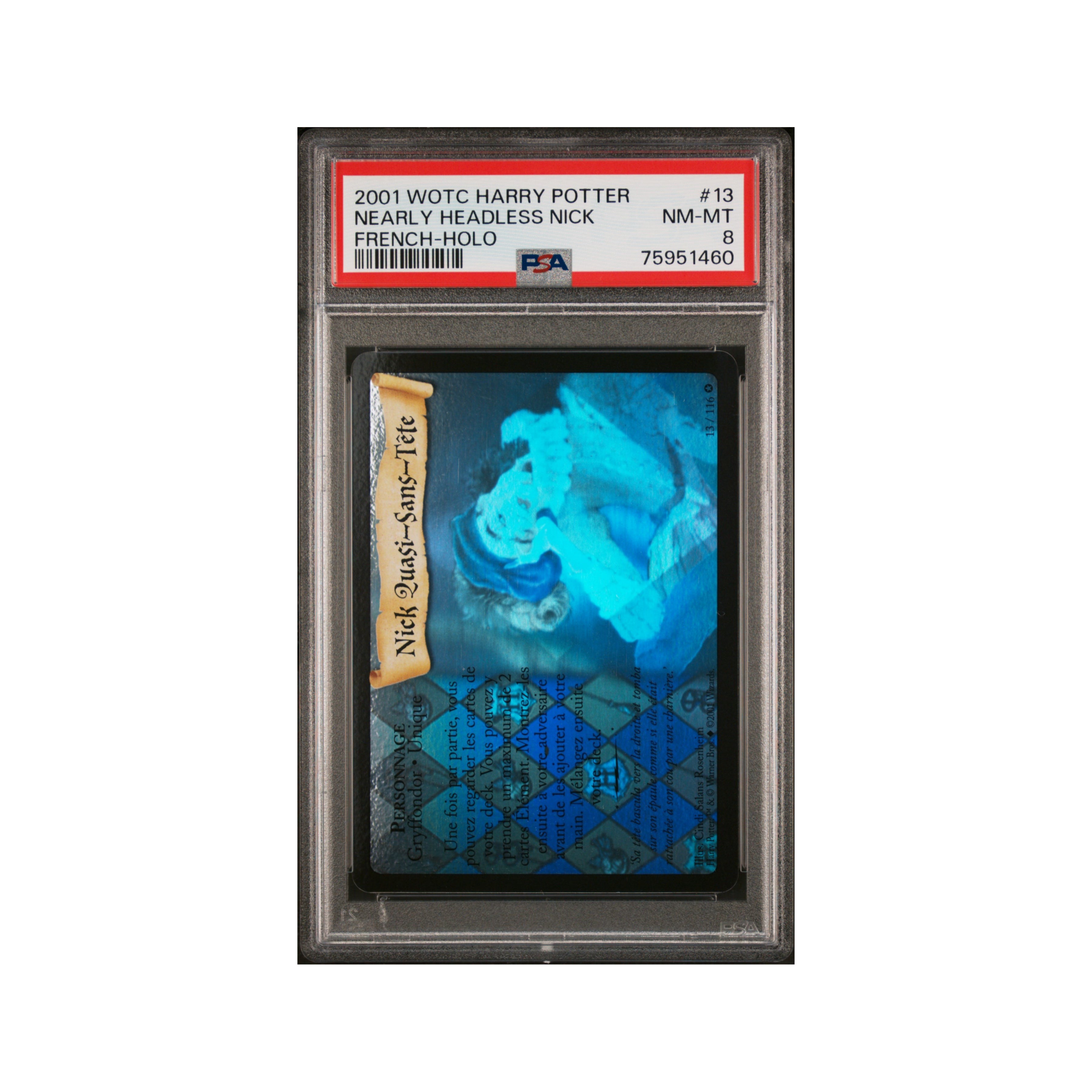 Harry Potter FR Nick Quasi Sans Tête holographique PSA 8